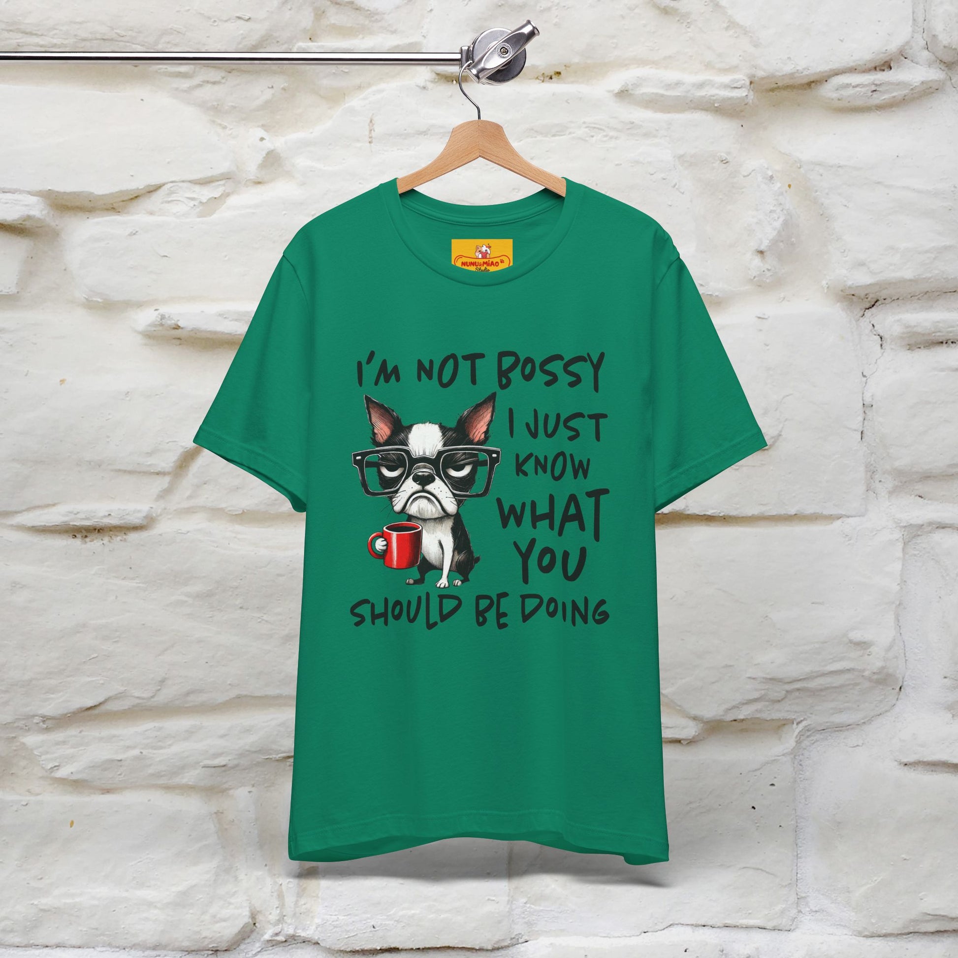 "I'm Not Bossy, I Just Know What You..." Bossy T-shirt |Nunu&Miao Studio - Nunu&Miao Studio