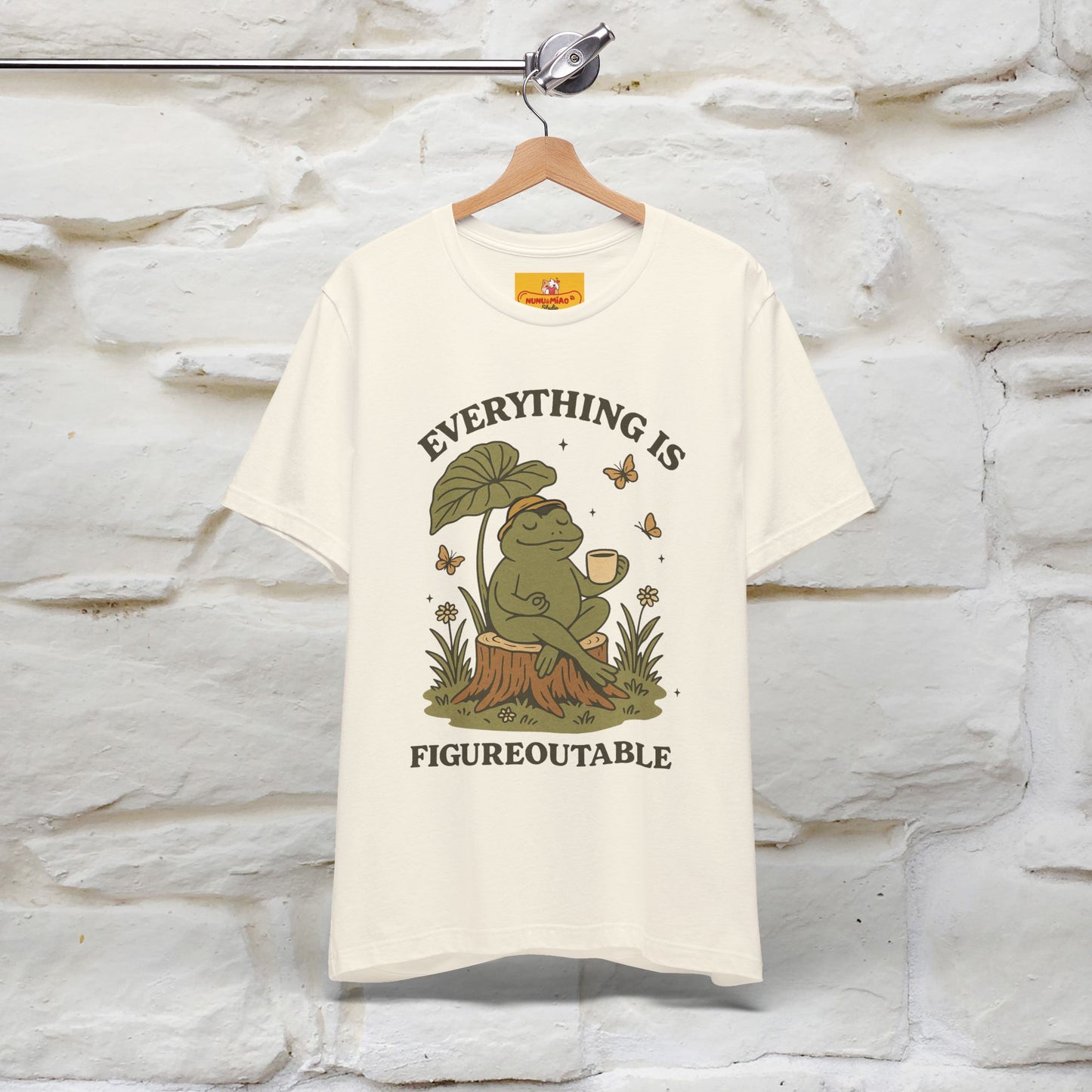 "Everything Is Fugureoutable"| Lifestyle Shirt |Nunu&Miao Studio - Nunu&Miao Studio
