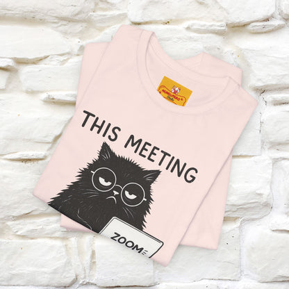 "This Meeting Could've Been a Nap" | Sarcastic Cat T-Shirt | Nunu&Miao Studio - Nunu&Miao Studio