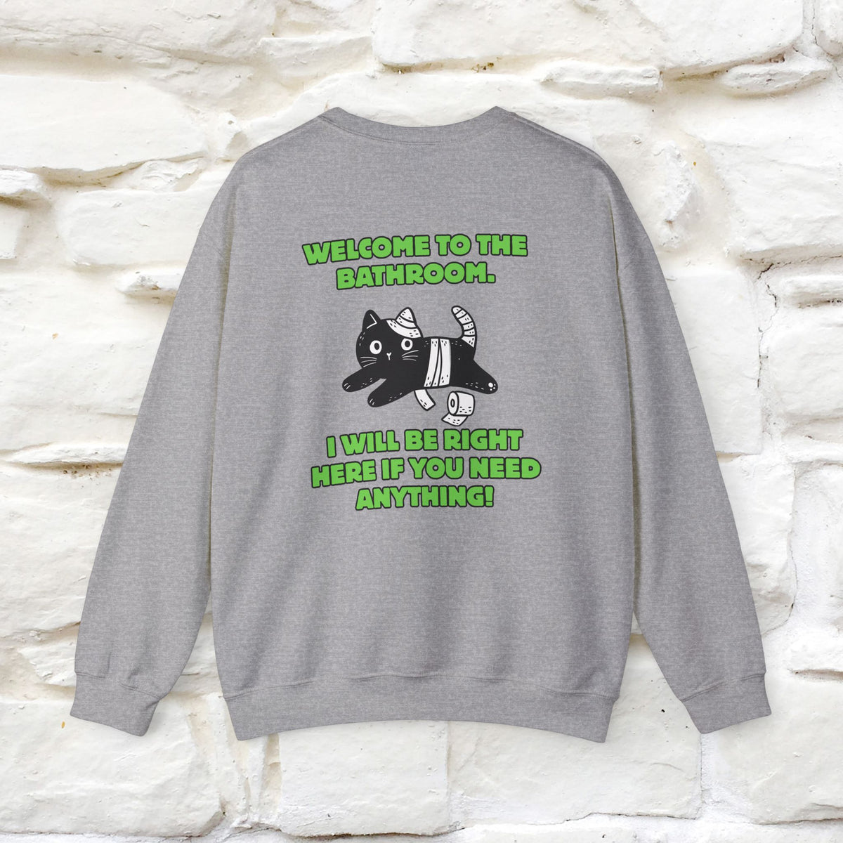 ''Welcome To The Bathroom...'' |Cat Sweatshirt | Nunu&Miao Studio