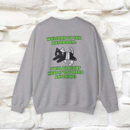 ''Welcome To The Bathroom...'' |Cat Sweatshirt | Nunu&Miao Studio