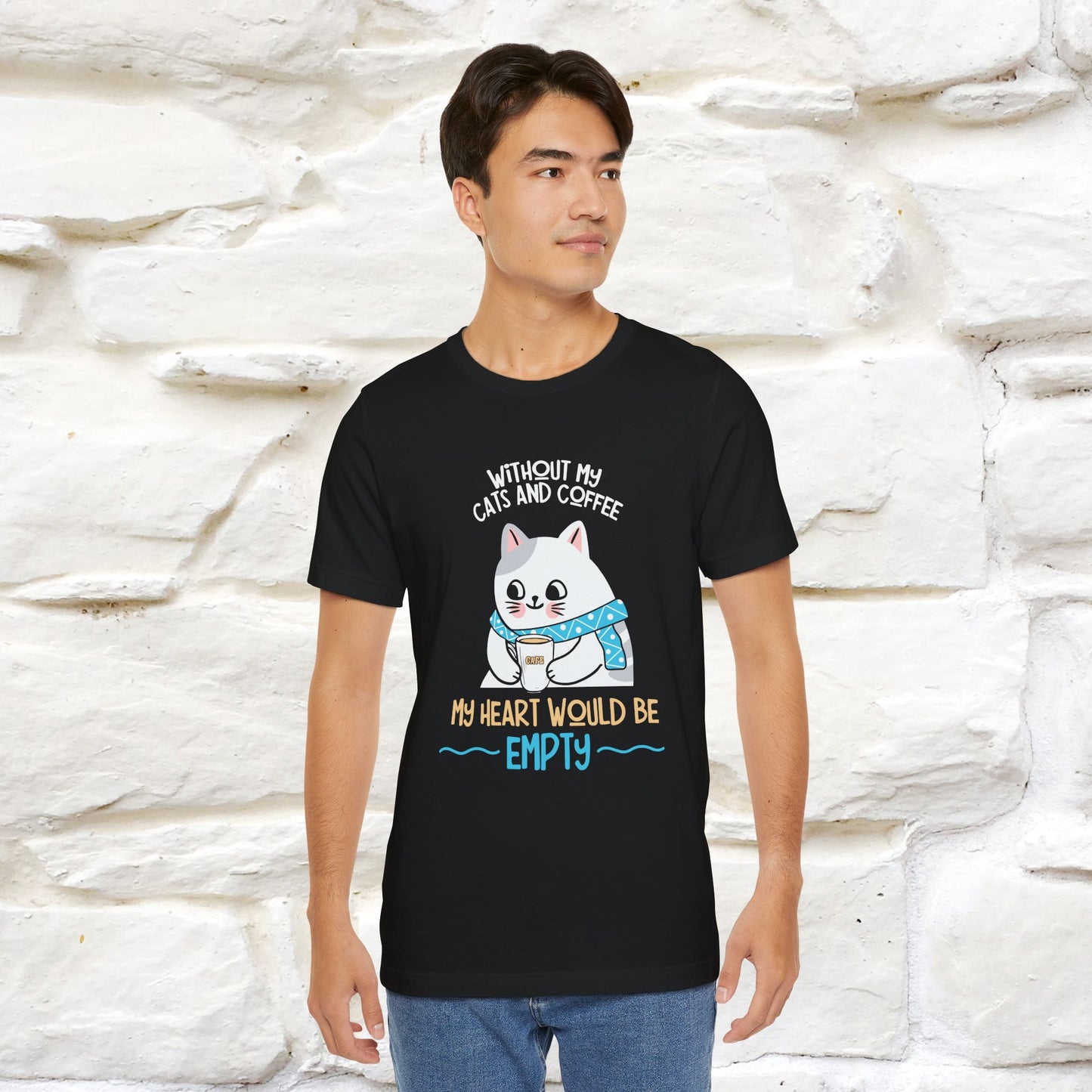 "Without My Cats and Coffee, My Heart Would Be Empty" Cat T-shirt | Nunu&Miao Studio - Nunu&Miao Studio
