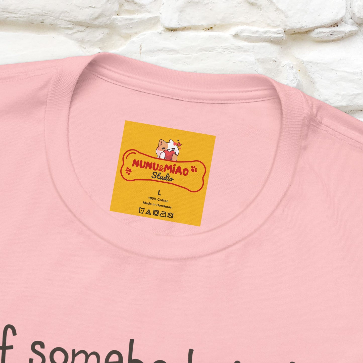 ''If Somebody Isn't Socila Distancing ...'' | Cat T-Shirt  | Nunu&Miao Studio - Nunu&Miao Studio