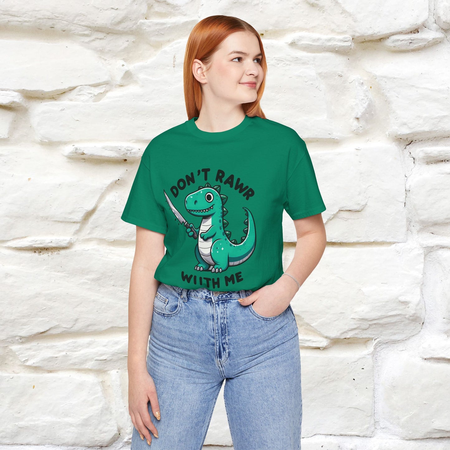 "Don't Rawr With Me... " Funny T-Shirt | Nunu&Miao Studio