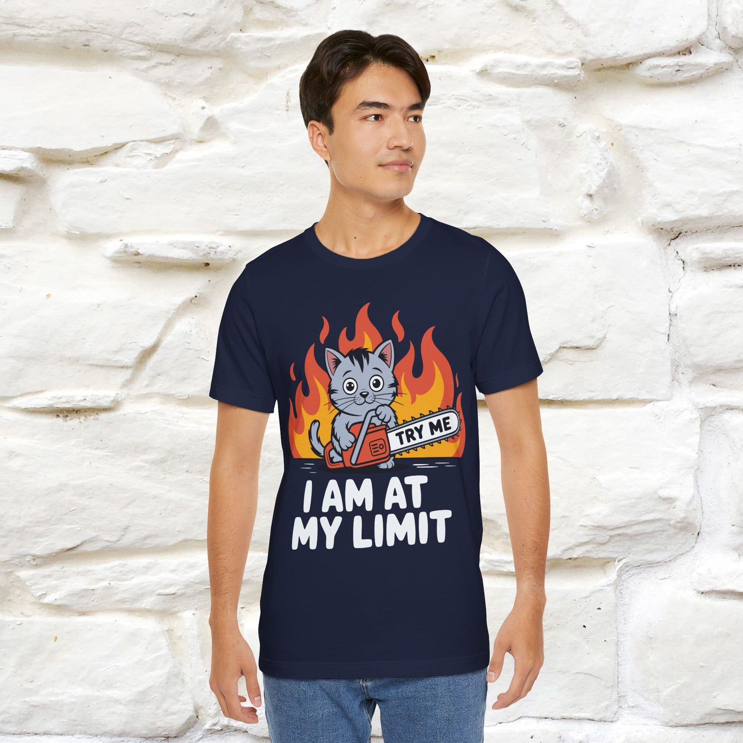 "I am At My Limit" |Funny T-Shirt | Nunu&Miao Studio - Nunu&Miao Studio
