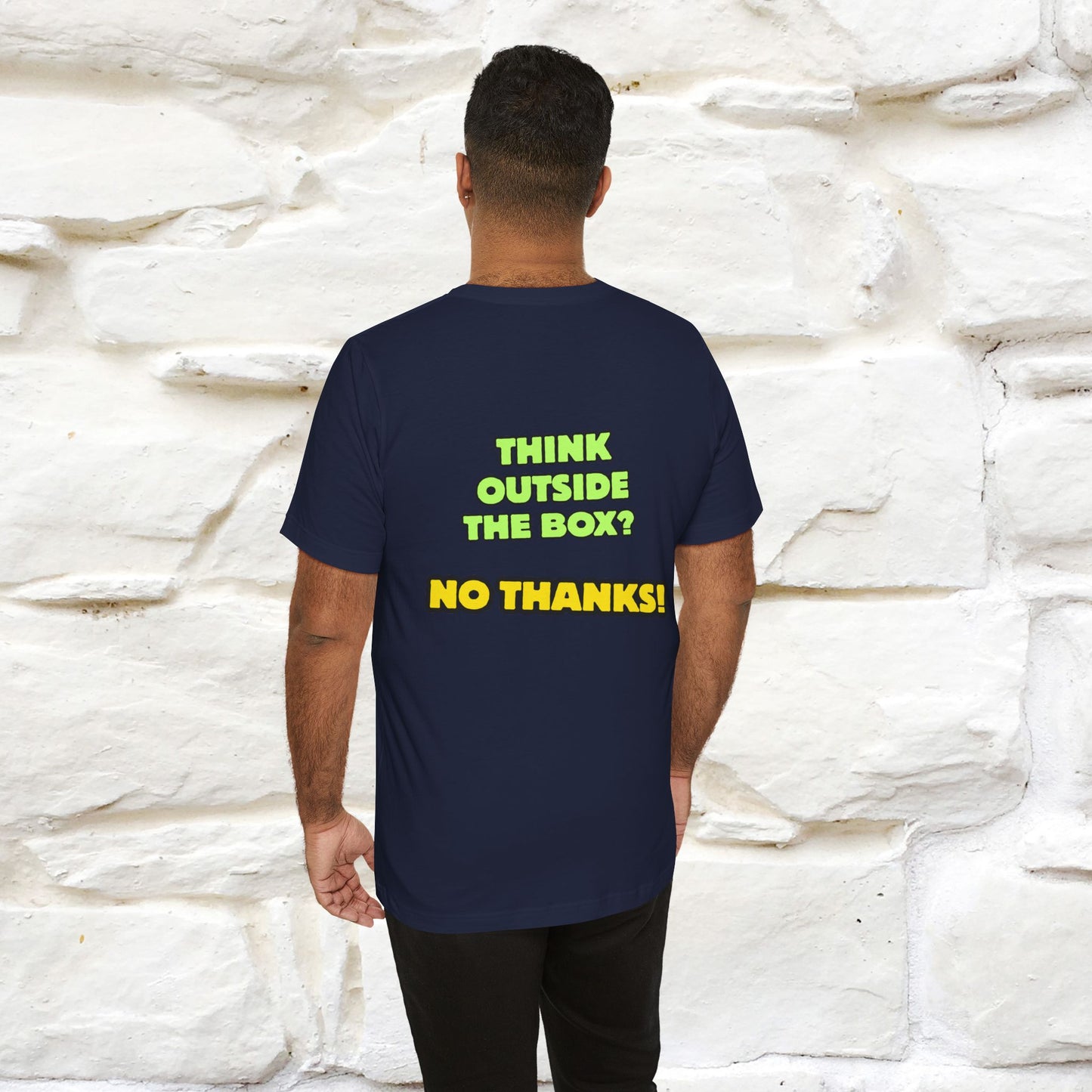 "Think outside the box? No thanks." Cat T-Shirt | Nunu&Miao Studio - Nunu&Miao Studio