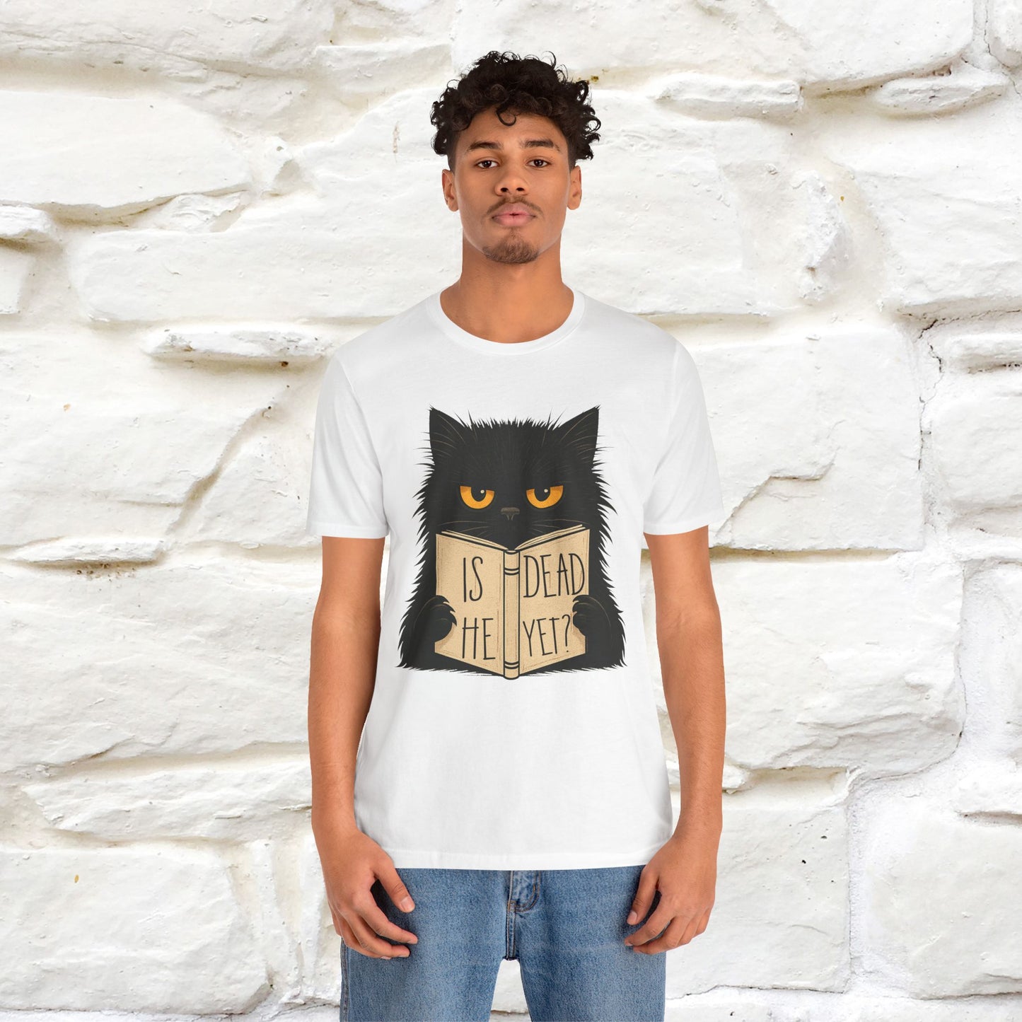 "Is He Dead Yet" |Cat T-Shirt | Nunu&Miao Studio - Nunu&Miao Studio