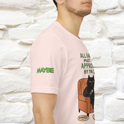"All Guest Must Be Approved By The Cat - NO,MAYBE" Cat T-shirt |Nunu&Miao Studio