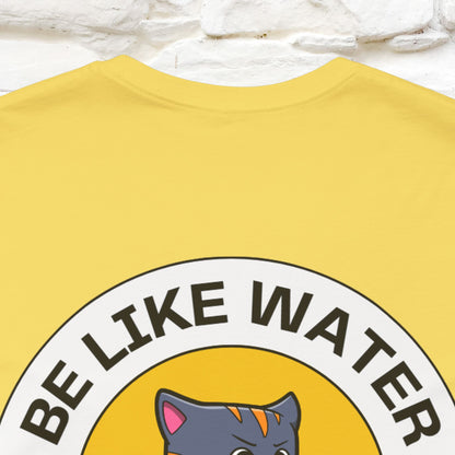 "Be Like Water: Cattitude Master | Cat T-Shirt |Nunu&Miao Studio - Nunu&Miao Studio