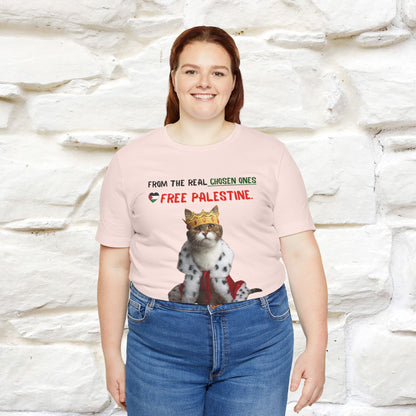"From the real chosen ones  Free Palestine." Cat T-shirt |Nunu&Miao Studio - Nunu&Miao Studio