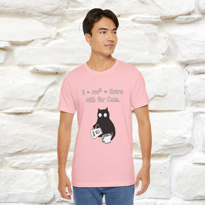 ''E = mc² = Extra Milk for Cats.''| Funny T-Shirt | Nunu&Miao Studio