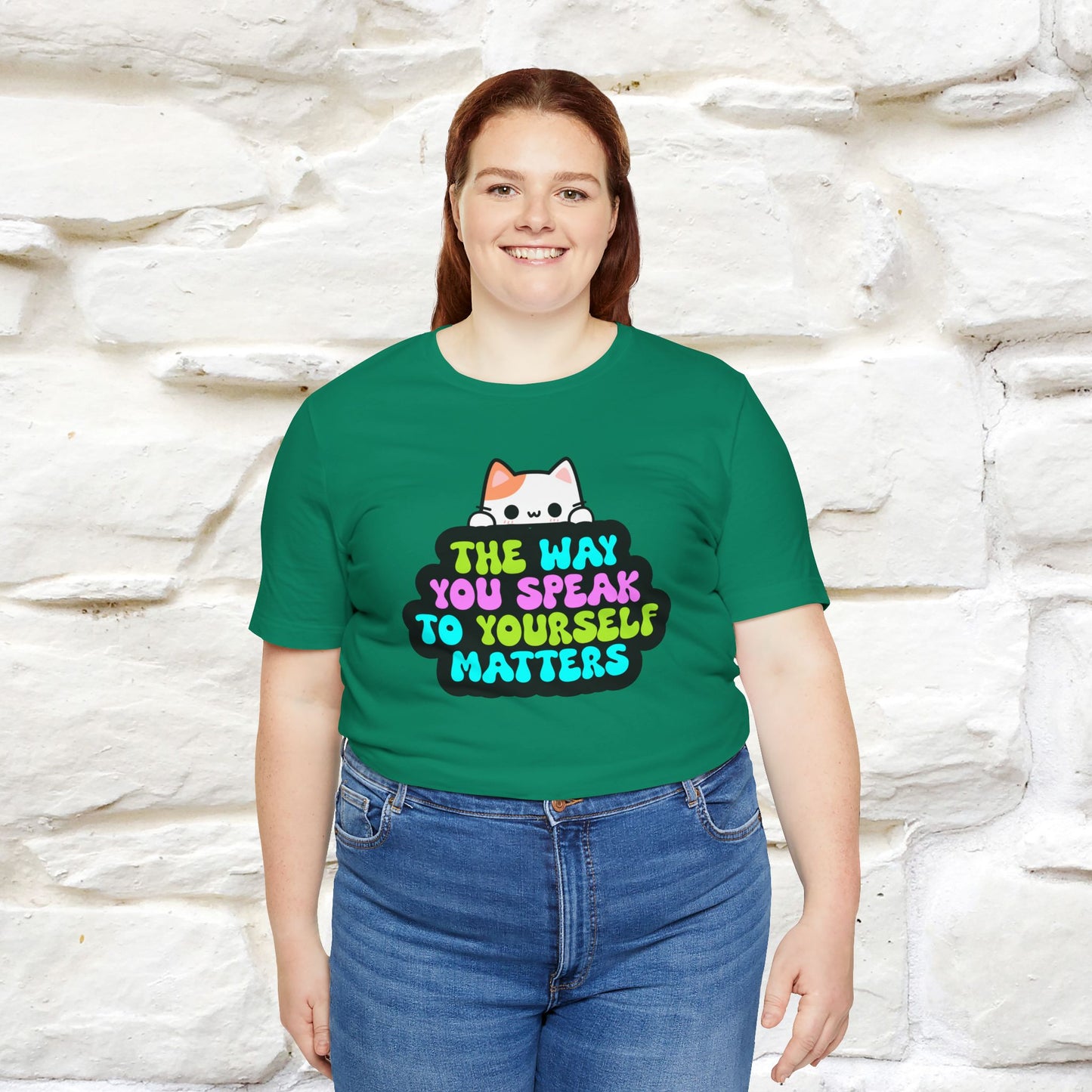 "The Way You Speak To Yourself Matters" |Cat T-Shirt | Nunu&Miao Studio - Nunu&Miao Studio