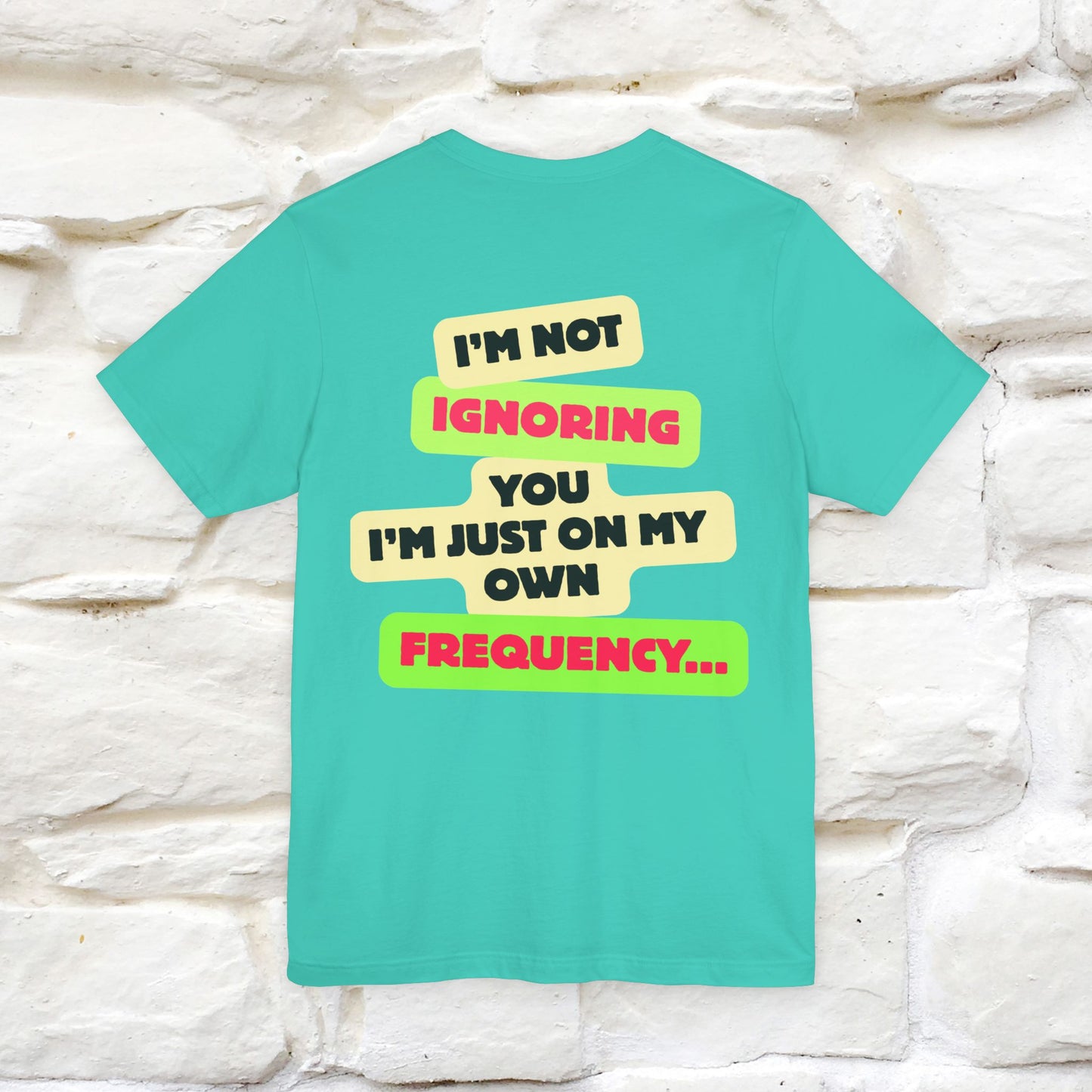 "I'm Not Ignoring You. I'm Just  .. " Cat T-Shirt | Front & Back Design | Nunu&Miao Studio - Nunu&Miao Studio