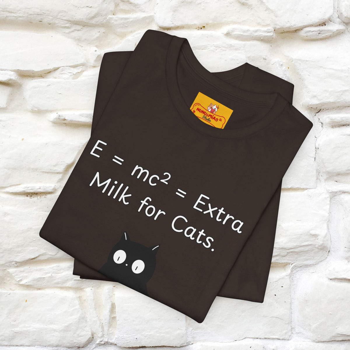 ''E = mc² = Extra Milk for Cats.''| Funny T-Shirt | Nunu&Miao Studio