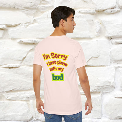 "I Am Sorry I Have Plans With My Bed" |  Cat T-Shirt | Front & Back Design | Nunu&Miao Studio - Nunu&Miao Studio