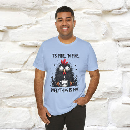 "Everything Is Fine" |Funny T-Shirt | Nunu&Miao Studio - Nunu&Miao Studio