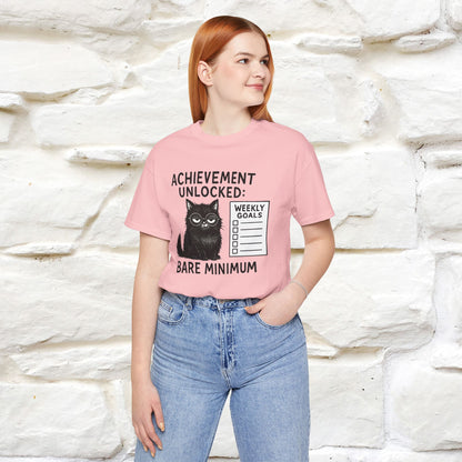 "Achievement Unlocked Bare Minimum." |Cat T-Shirt | Nunu&Miao Studio - Nunu&Miao Studio