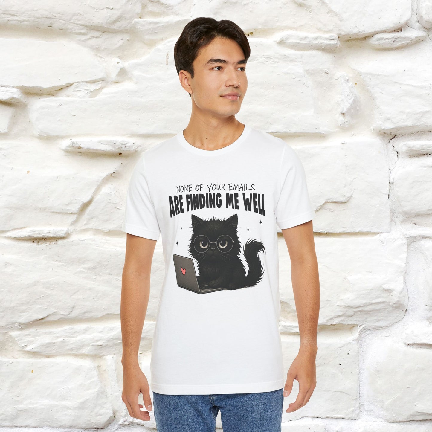 "None of your Emails Are Finding Me Well" Cat T-Shirt | Nunu&Miao Studio - Nunu&Miao Studio