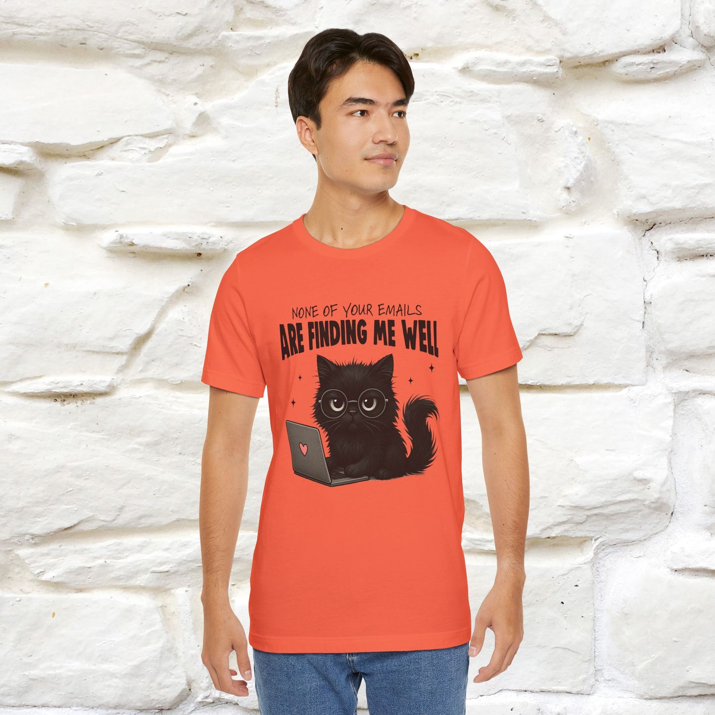"None of your Emails Are Finding Me Well" Cat T-Shirt | Nunu&Miao Studio - Nunu&Miao Studio