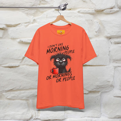 "I Don't Like Morning People..." Funny T-shirt |Nunu&Miao Studio - Nunu&Miao Studio