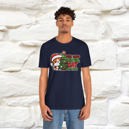 “Dear Santa, I'v Been a Very Good Cat..” | Cat T-Shirt | Nunu&Miao Studio