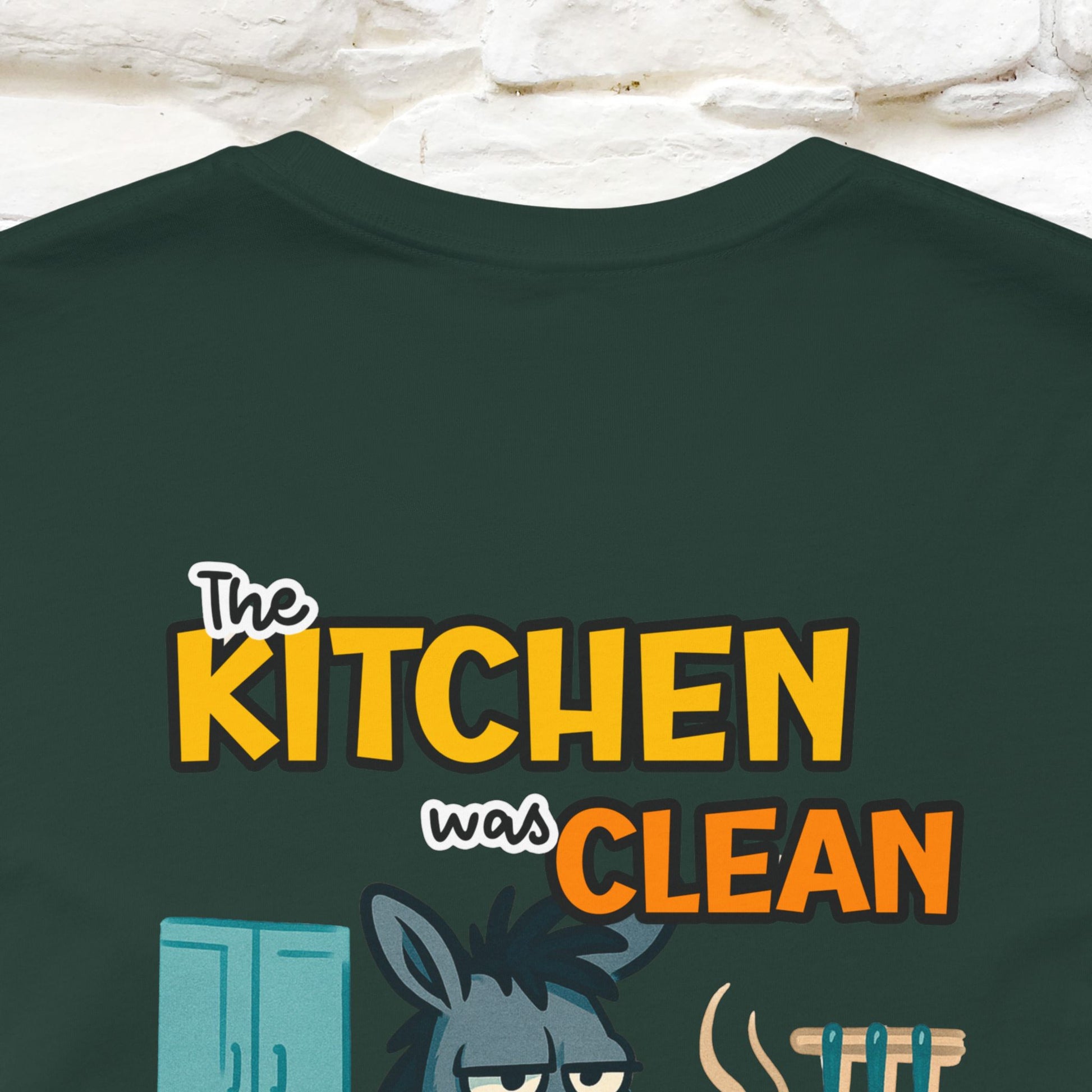 "The Kitchen Was Clean... " |Funny T-Shirt | Nunu&Miao Studio - Nunu&Miao Studio