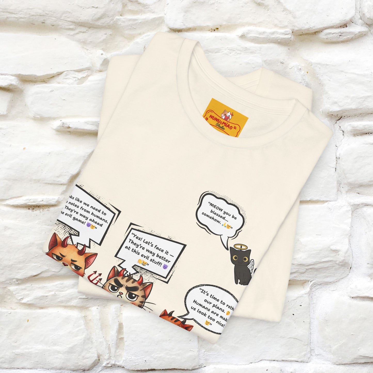 "Humans Are Way Ahead In The Evil Game! 😈😼" Cat  T-shirt |Nunu&Miao Studio - Nunu&Miao Studio