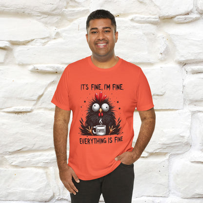 "Everything Is Fine" |Funny T-Shirt | Nunu&Miao Studio - Nunu&Miao Studio