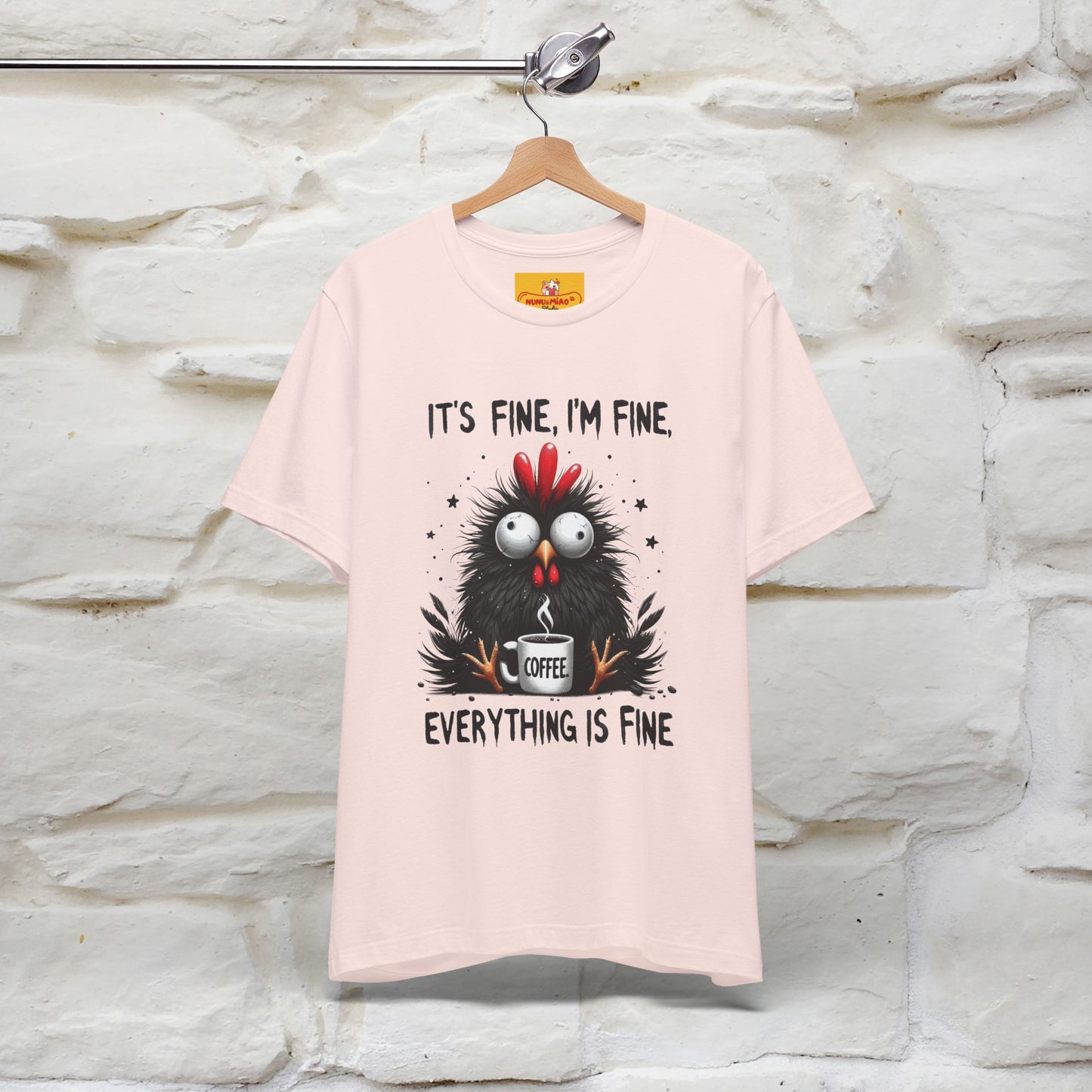 "Everything Is Fine" |Funny T-Shirt | Nunu&Miao Studio - Nunu&Miao Studio