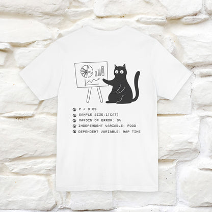 “Trust me, I’m statistically significant.”|  Cat T-Shirt | Front & Back Design | Nunu&Miao Studio