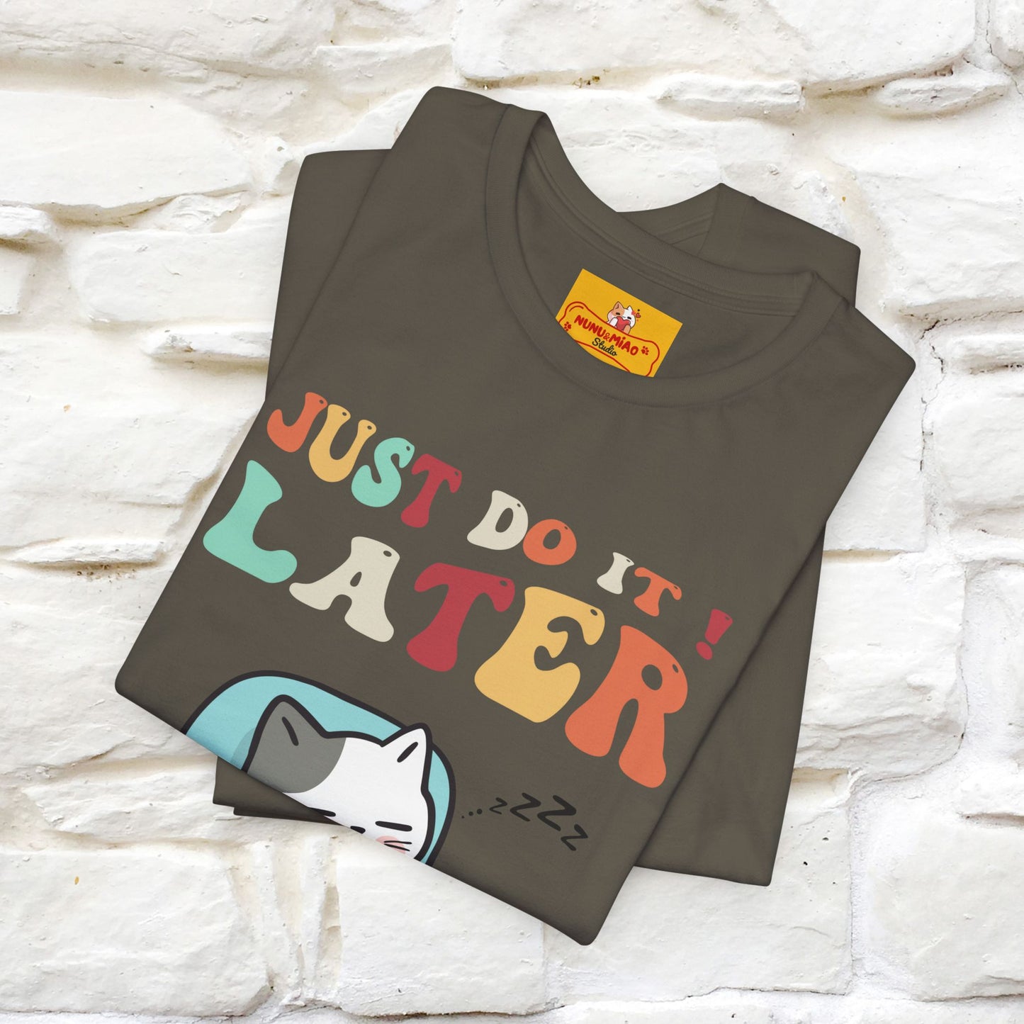 "Just Do It Later" Cat T-shirt |Nunu&Miao Studio - Nunu&Miao Studio