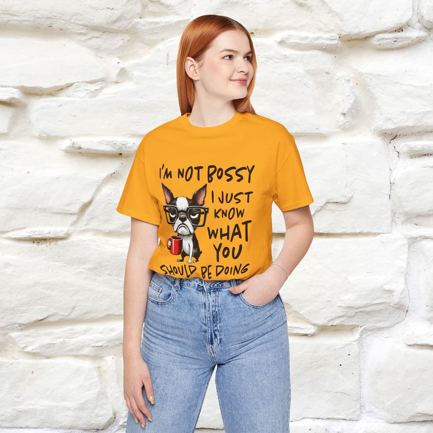"I'm Not Bossy, I Just Know What You..." Bossy T-shirt |Nunu&Miao Studio - Nunu&Miao Studio
