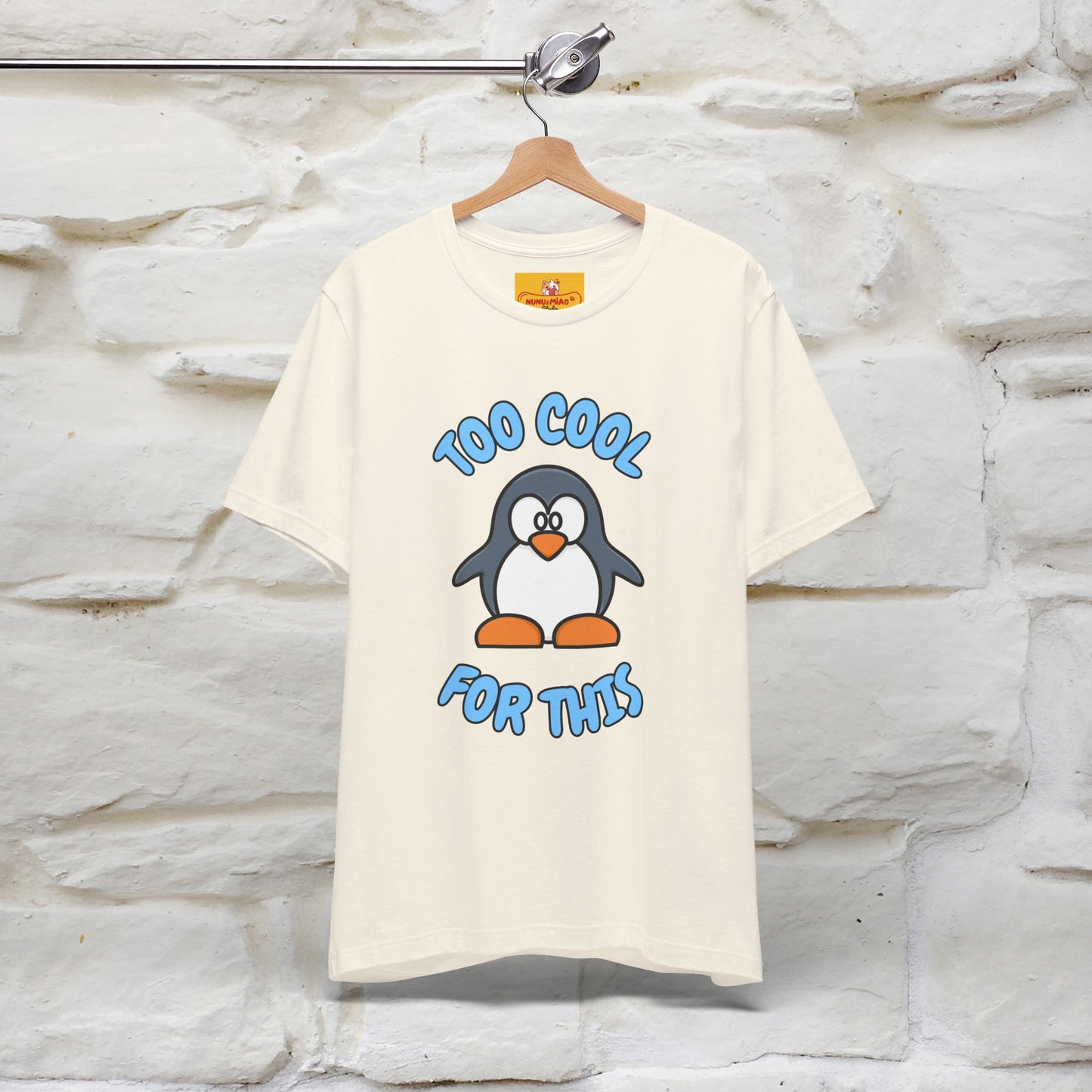 ''Too Cool For This" |Cat T-Shirt | Nunu&Miao Studio - Nunu&Miao Studio