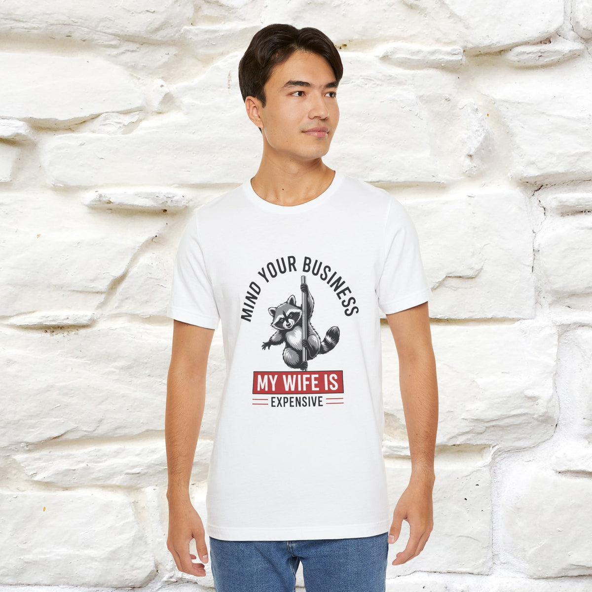 "Mind Your Business My Wife Is Expencive" Funny T-shirt |Nunu&Miao Studio