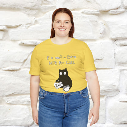 ''E = mc² = Extra Milk for Cats.''| Funny T-Shirt | Nunu&Miao Studio