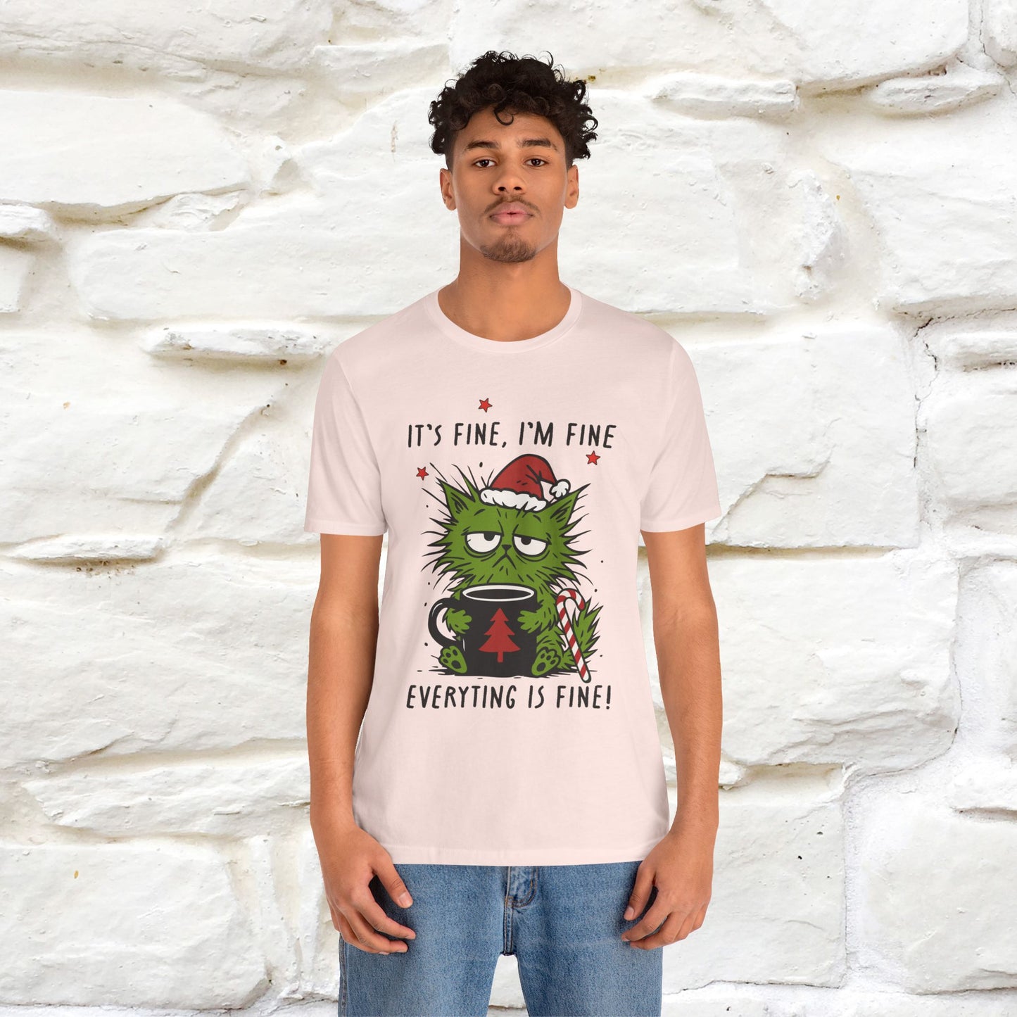 "It's Fine, I'm Fine  ...." |Funny Cat  T-Shirt | Nunu&Miao Studio