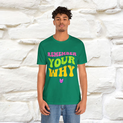 "Remember Your Why" |Cat T-Shirt | Nunu&Miao Studio - Nunu&Miao Studio