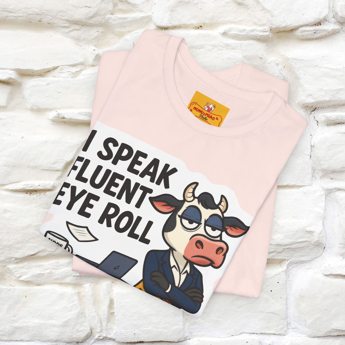 ''I Speak Fluent Eye Roll ''|  Sarcastic Cat T-Shirt | Nunu&Miao Studio