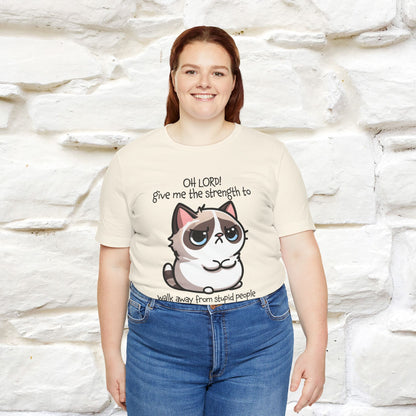 ''Oh Lord! Give Me Strength to ...'' Cat T-Shirt |  | Nunu&Miao Studio - Nunu&Miao Studio