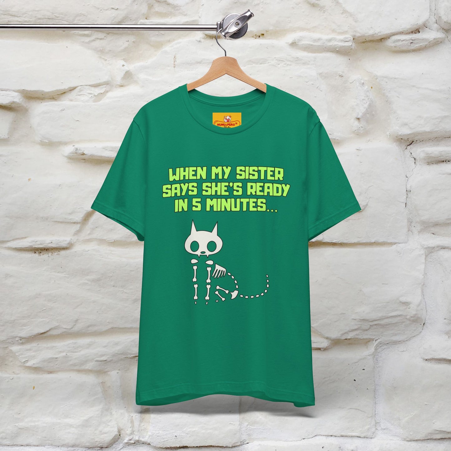 “When my sister says she’s ready in 5 minutes…” | Cat T-Shirt | Nunu&Miao Studio