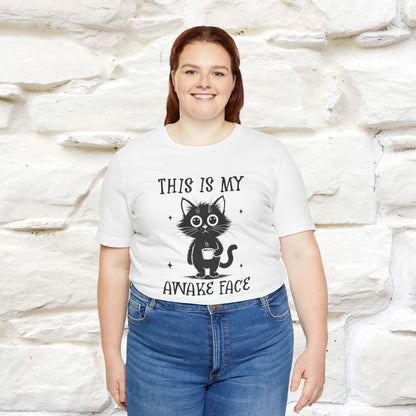 "This is My Awake Face" Cat T-Shirt | Funny Design | Nunu&Miao Studio - Nunu&Miao Studio