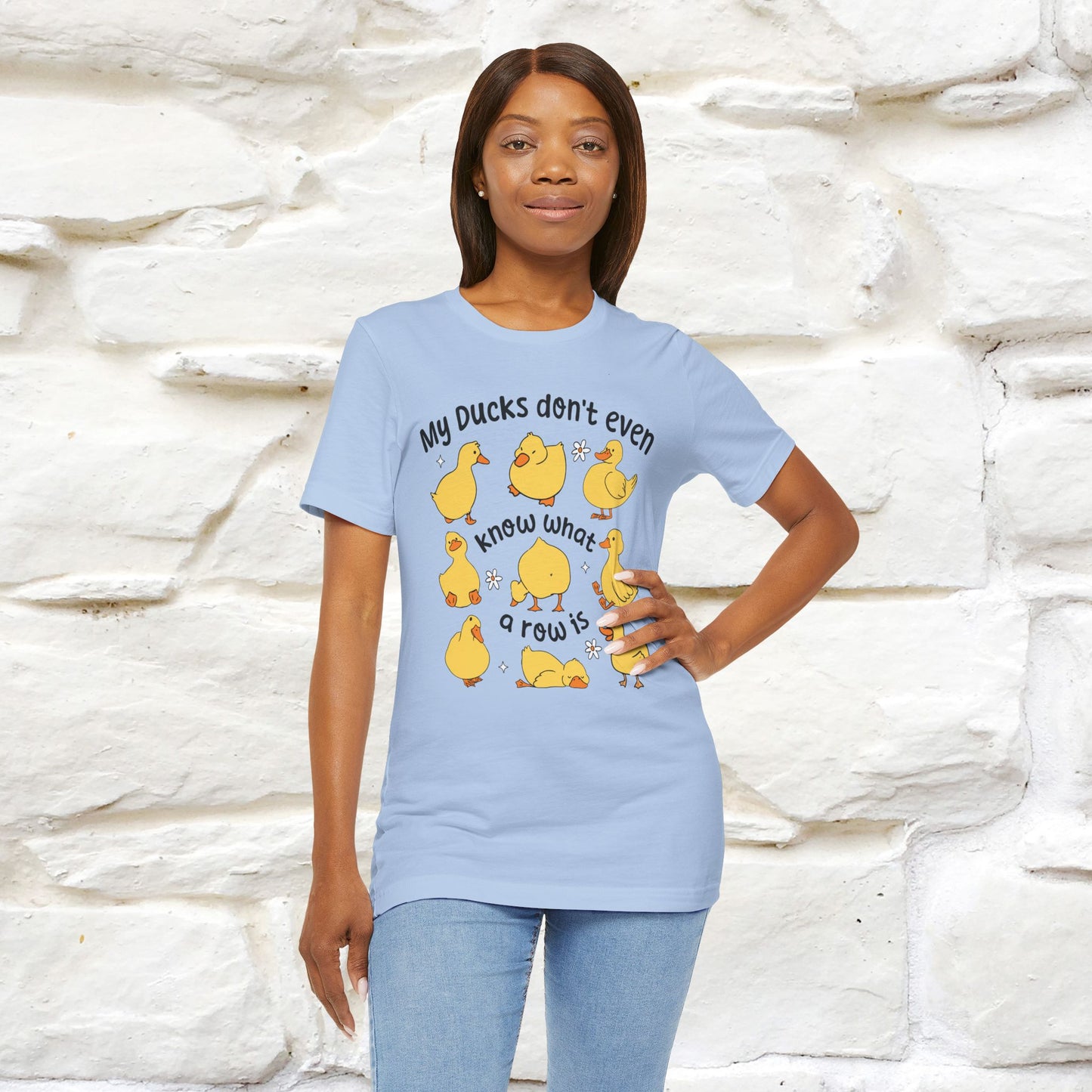 "My Duck Don't Even Know What A Row Is" Funny T-shirt |Nunu&Miao Studio - Nunu&Miao Studio