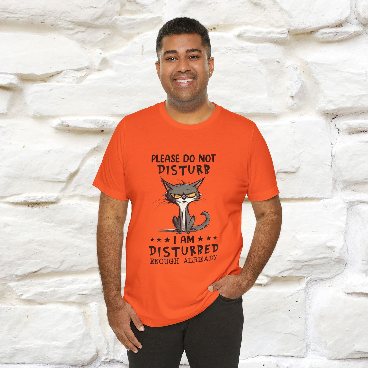 ''Please Do Not Disturb, I’m Already Disturbed Enough''| Cat T-Shirt |Nunu&Miao Studio - Nunu&Miao Studio