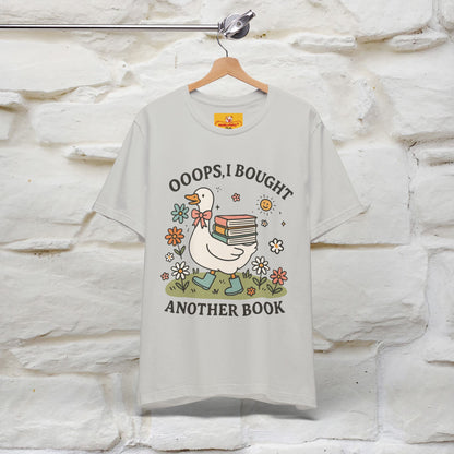 "Oooops I Bought Another Book" Funny Goose T-shirt |Nunu&Miao Studio - Nunu&Miao Studio