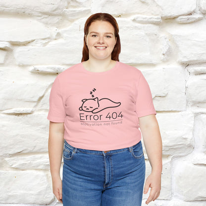 ''Error 404 Motivation Not Found'' Cat T-Shirt Front and Back Design | Nunu&Miao Studio - Nunu&Miao Studio
