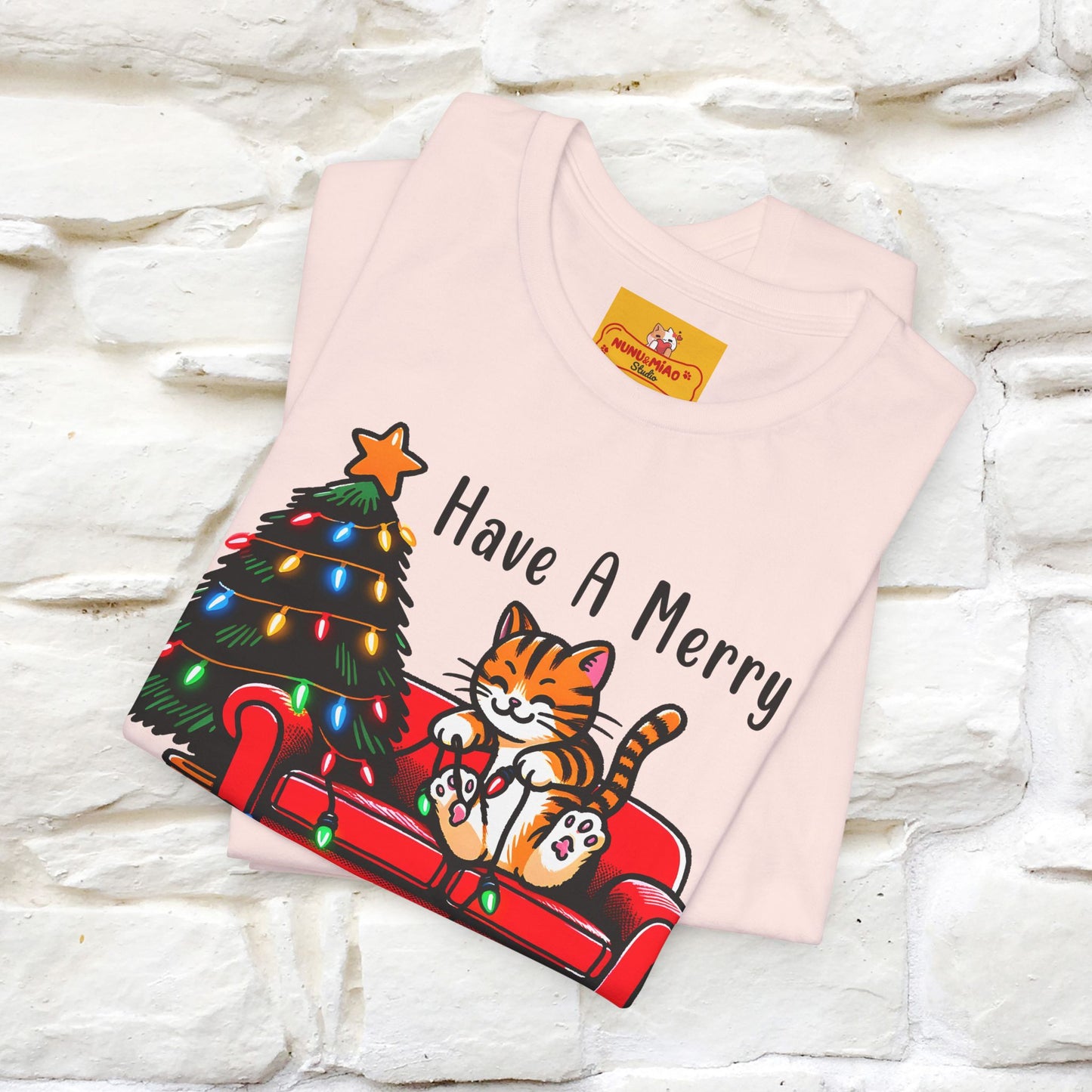 "Have A Merry..." |Funny Cat  T-Shirt | Nunu&Miao Studio