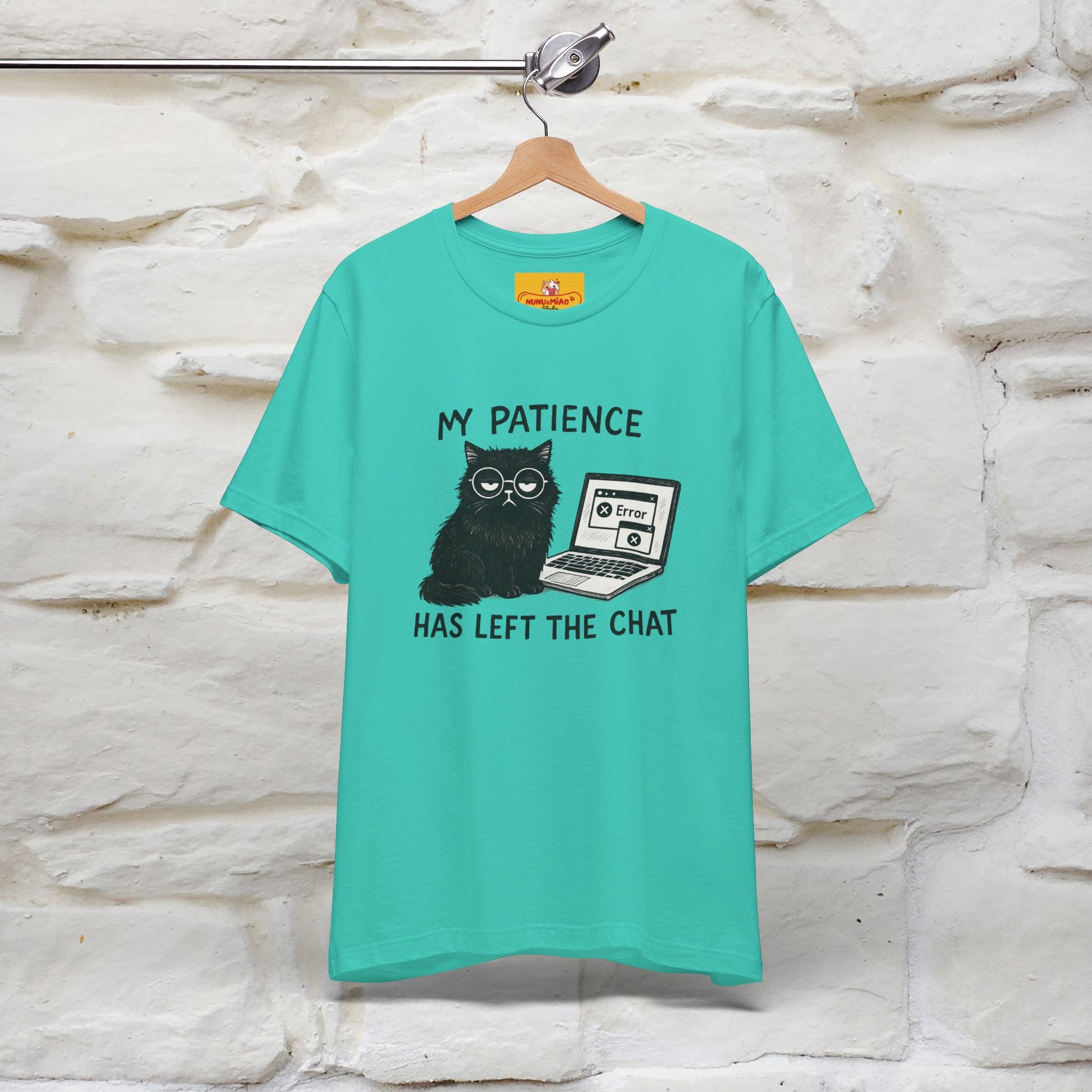 "My Patience Has Left The Chat" |Cat T-Shirt | Nunu&Miao Studio - Nunu&Miao Studio