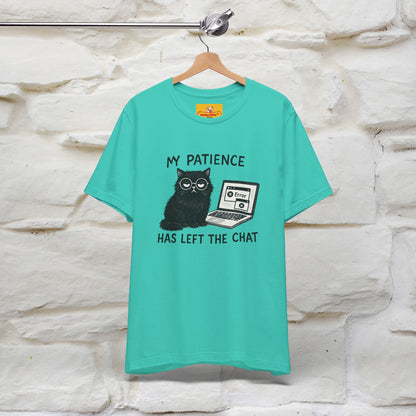 "My Patience Has Left The Chat" |Cat T-Shirt | Nunu&Miao Studio - Nunu&Miao Studio