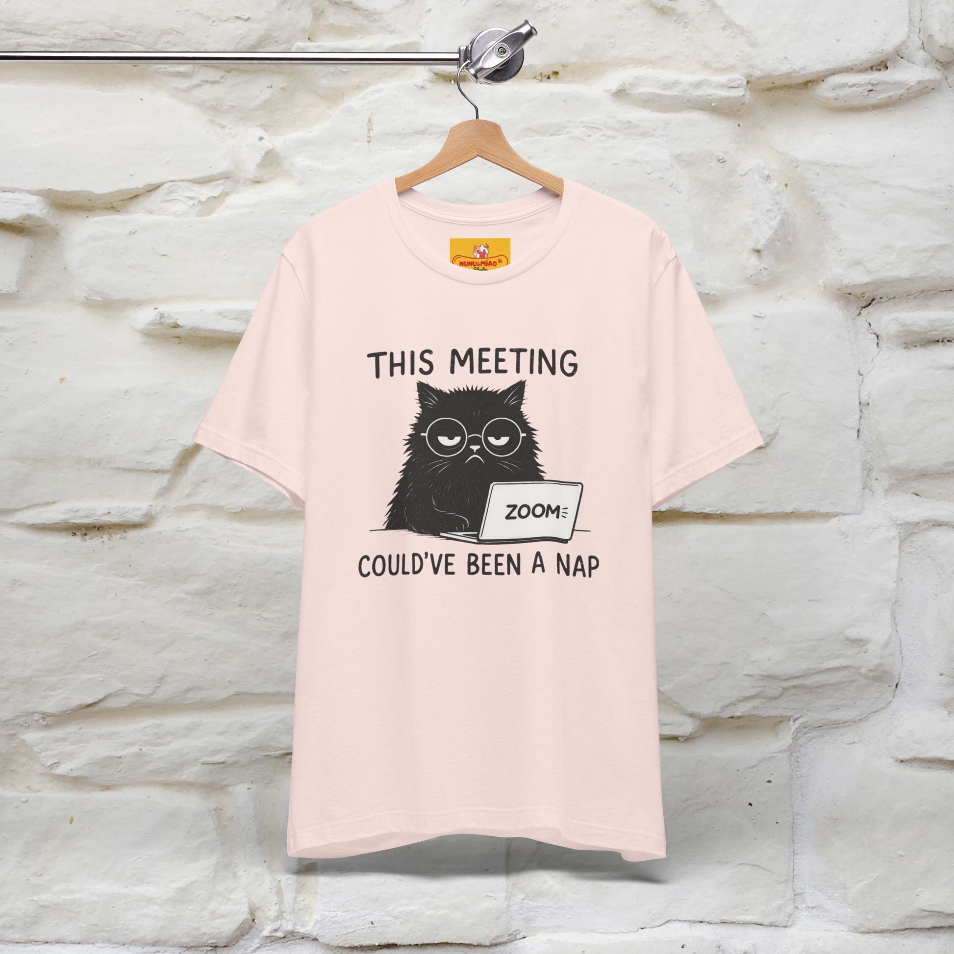 "This Meeting Could've Been a Nap" | Sarcastic Cat T-Shirt | Nunu&Miao Studio - Nunu&Miao Studio