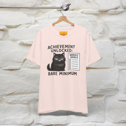 "Achievement Unlocked Bare Minimum." |Cat T-Shirt | Nunu&Miao Studio - Nunu&Miao Studio